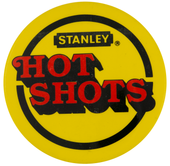 Stanley Hot Shots Advertising Busy Beaver Button Museum