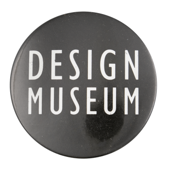Design Museum Advertising Button Museum