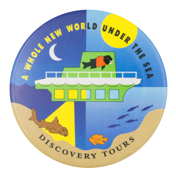 Discovery Tours Advertising Button Museum