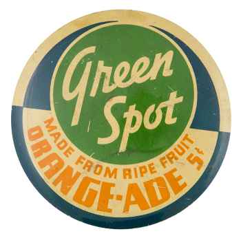 Green Spot Orange-Ade Advertising Button Museum