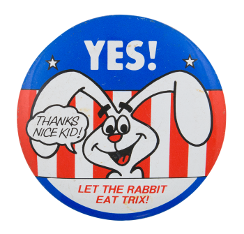 Let the Rabbit Eat Trix Advertising Busy Beaver Button Museum