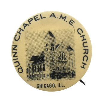 Quinn Chapel Chicago Button Museum