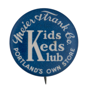 Meier Frank Kids Keds Klub Club Button Museum