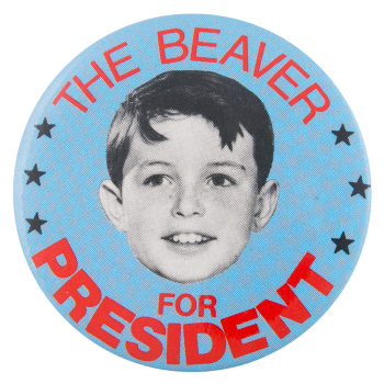 The Beaver For President Entertainment Busy Beaver Button Museum