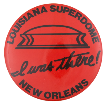 Louisiana Superdome Event Button Museum