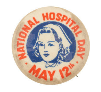 National Hospital Day Event Button Museum