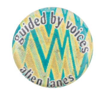 Guided By Voices Alien Lanes Music Button Museum