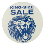 King Size Sale Advertising Button Museum