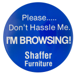 Shaffer Furniture Advertising Button Museum