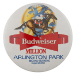 Budweiser Arlington Million 1982 Beer Busy Beaver Button Museum