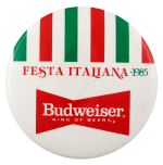 Festa Italiana Budweiser Beer Busy Beaver Button Museum