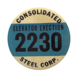 Consolidated Steel Corporation Club Button Museum