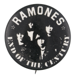 Ramones End Of The Century Music Button Museum