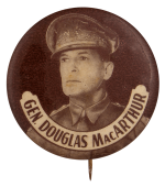 Gen Douglas MacArthur Brown Political Busy Beaver Button Museum