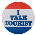 Talk Tourist Ice Breakers Button Museum