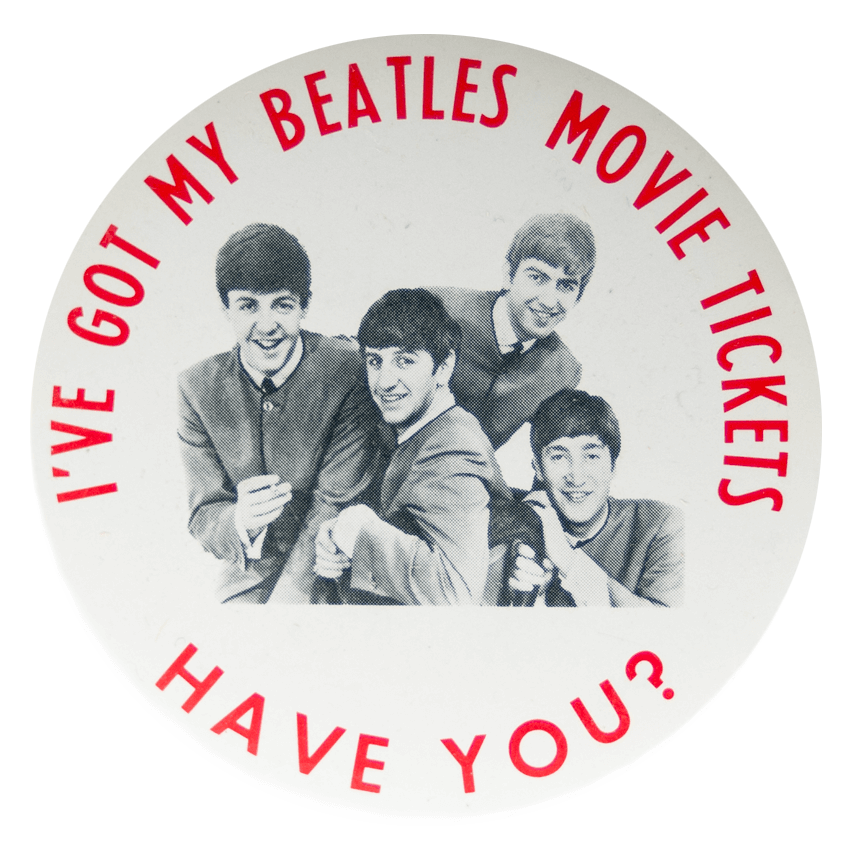 Beatles Movie Tickets | Busy Beaver Button Museum