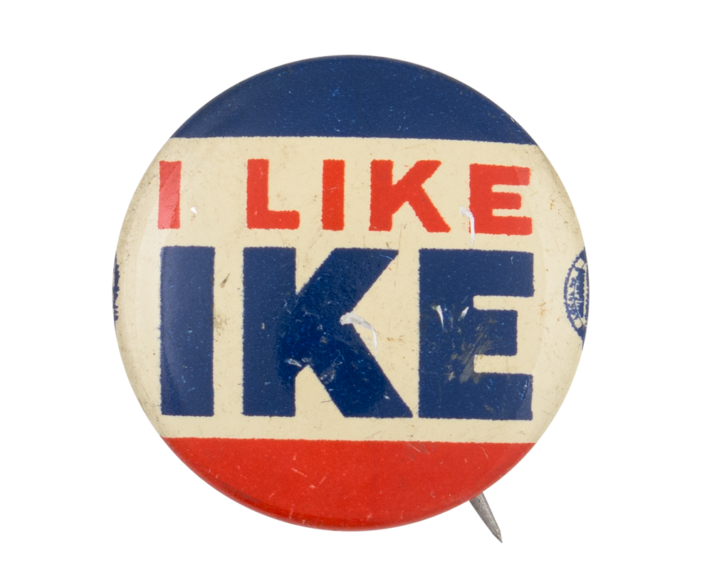 I Like Ike 3  Busy Beaver Button Museum