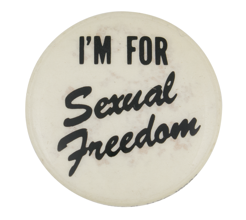 I M For Sexual Freedom Busy Beaver Button Museum