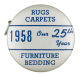 Contractors' Furniture Carpet Company Advertising Button Museum