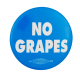 No Grapes Blue Cause Button Museum