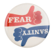Rally for Sanity and/or Fear Event Button Museum