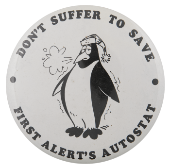 First Alert Autostat Penguin Advertising Busy Beaver Button Museum