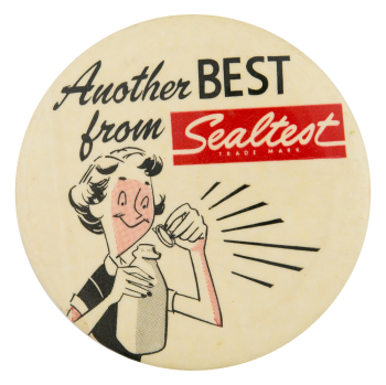 Another Best From Sealtest Advertising Button Museum