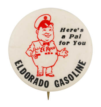Eldorado Gasoline Advertising Busy Beaver Button Museum
