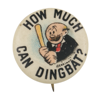 How Much Can A Dingbat Advertising Button Museum