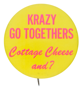 Krazy Go Togethers Advertising Button Museum