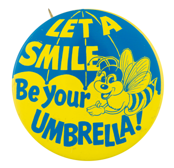 Let A Smile Be Your Umbrella Jewel-Osco Advertising Button Museum