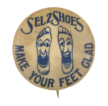 Make Your Feet Glad Advertising Button Museum