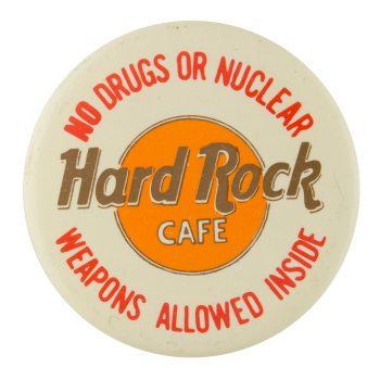 No Drugs Hard Rock Cafe Advertising Button Museum