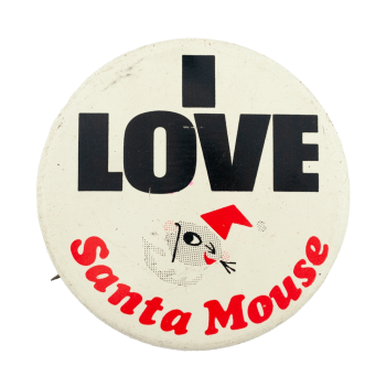 I Love Santa Mouse Advertising Busy Beaver Button Museum