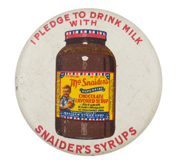 Snaider's Syrups Advertising Button Museum