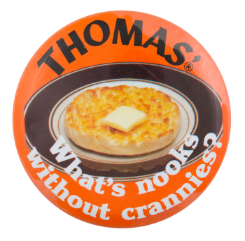 Thomas English Muffins Advertising Button Museum