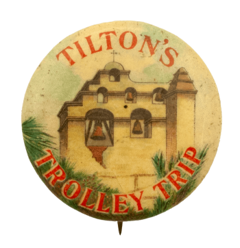 Tilton's Trolley Trip Advertising Busy Beaver Button Museum