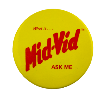 What is Mid-Vid Ask Me Ask Me Busy Beaver Button Museum