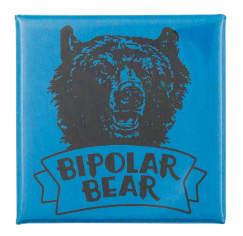 Bipolar Bear Art Button Museum