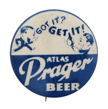 Atlas Prager Beer Beer Button Museum