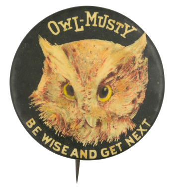 Owl-Musty Be Wise and Get Next Beer Button Museum