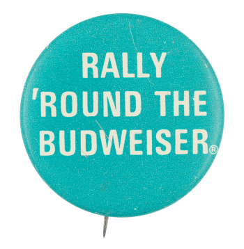 Rally Round Beer Button Museum