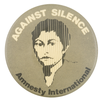 Against Silence Cause Button Museum