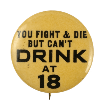 You Can Fight and Die But Can't Drink Cause Busy Beaver Button Museum