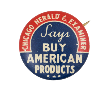 Chicago Herald and Examiner Says Cause Button Museum
