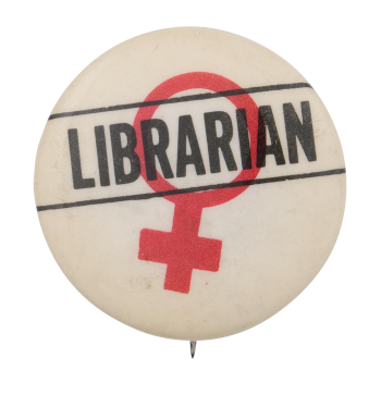 Feminist Task Force Cause Button Museum