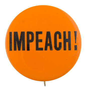 Impeach! Cause Button Museum