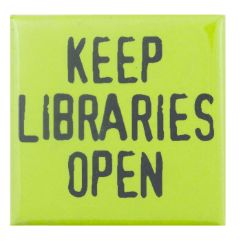 keep libraries open cause busy beaver button museum
