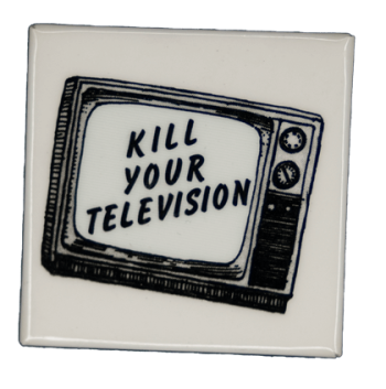 Kill Your Television Monochrome Cause Busy Beaver Button Museum