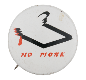 No More Cause Button Museum